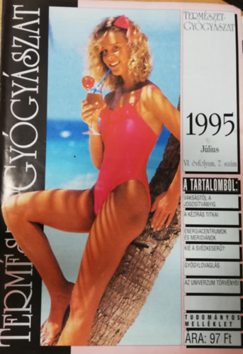 TermészetGyógyászat magazin 1995. VI. évfolyam 7. szám Július