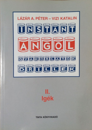 Lzr A. Pter; Vizi Katalin - Instant angol II. - Igk