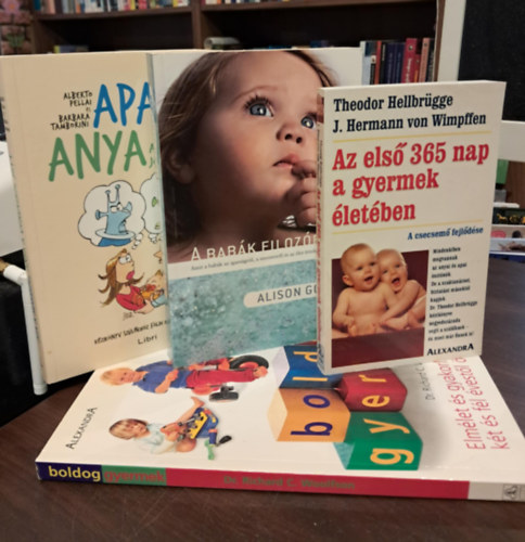 Theodor Hellbrügge, Alison Gopnik, Alberto Pellai Barbara Tamborini, Dr. Richard C. Woolfson - 4 db-os gyermekneveléssel kapcsolatos KÖNYVMENTŐ AJÁNLAT: Az első 365 nap a gyermek életében, A babák filozófiája, Apa a marsról, Anya a Vénuszról jött, Boldog gyermek