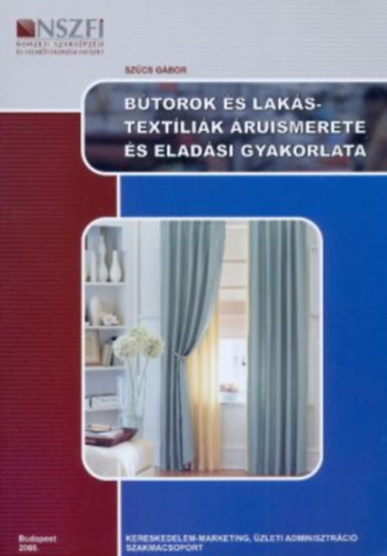 Szcs Gbor - Btorok s lakstextlik ruismerete s eladsi gyakorlata