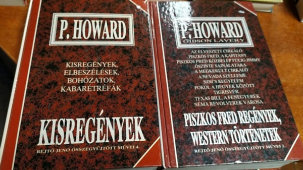 P. Howard (Rejt Jen) - 2 db P. Howard regny:Kisregnyek (Rejt Jen sszegyjttt mvei 4.),Piszkos Fred regnyek, western trtnetek