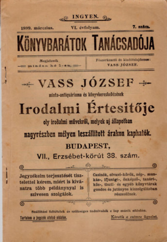 Vass József - Könyvbarátok Tanácsadója- Vass József minta-antiquáriuma és könvykereskedésének Irodalmi Értesitője 1899. március 7. szám