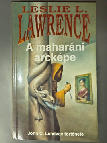A mahar�ni arck�pe - Leslie L. Lawrence