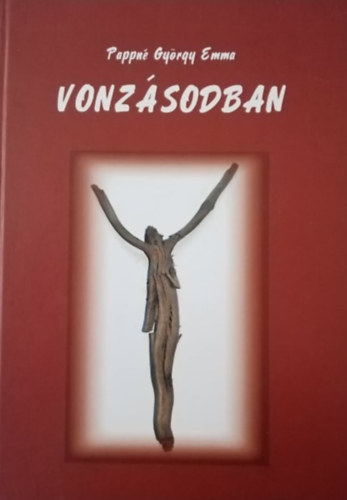 Pappné György Emma, Sarkadi Péter (lektor) - Vonzásodban