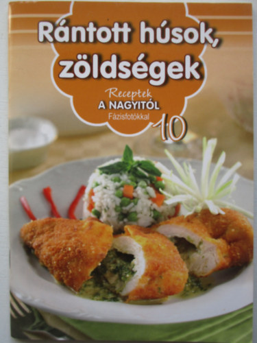 Rntott hsok, zldsgek