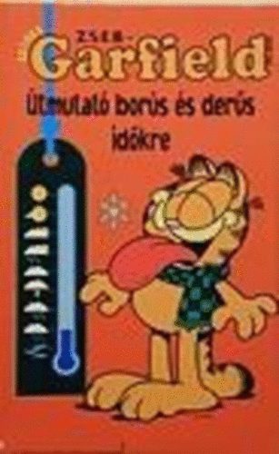 Jim Davis - ZsebGarfield: tmutat bors s ders idkre