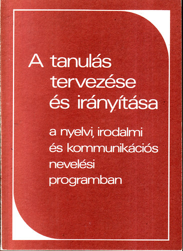 Zsolnai J�zsef - A tanul�s tervez�se �s ir�ny�t�sa