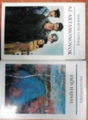 Gorkij Makszim, Pausztovszkij - 2 db k�nyv:A szovjet irodalom k�nyvt�ra.Az Artamonovok,Es�s hajnal