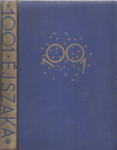 J. C. Dr. Mardrusnak, Kállay Miklós - Az ezeregy éjszaka könyve IV.