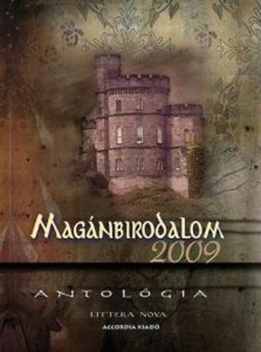 Mag�nbirodalom 2009 - Antol�gia