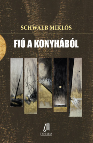 Schwalb Mikls - Fi a konyhbl