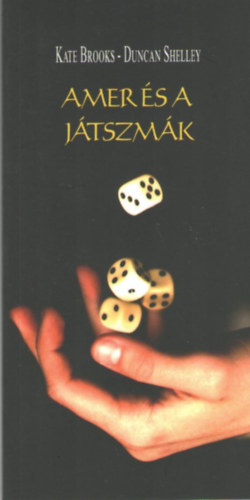 Kate Brooks, Duncan Shelley - Amer s a jtszmk