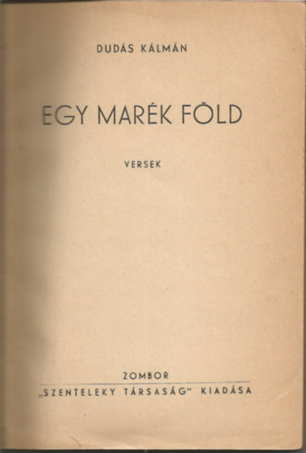 Duds Klmn - Egy mark fld