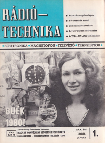 Stefanik P�l f�szerk. - R�di�technika XXX. �vfolyam ( 1980 teljes 1-12. sz. )