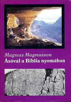 Magnus Magnusson - sval a Biblia nyomban