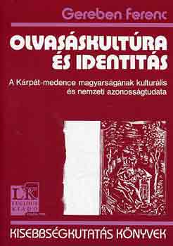 Gereben Ferenc - Olvasáskultúra és identitás