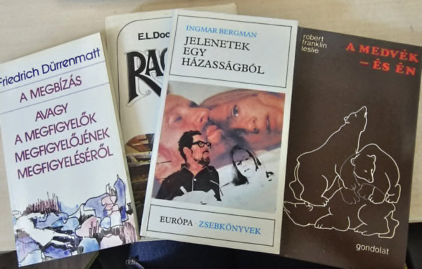 Robert Franklin Leslie, E. L. Doctorow, Ingmar Bergman, Friedrich Dürrenmatt - A medvék- és én+ Ragtime+ Jelenetek egy házasságból+ A megbízás