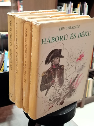 Lev Tolsztoj - Háború és béke I-IV.