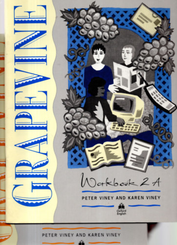 Peter Viney, Karen Viney - Grapevine Workbook  2A -2B