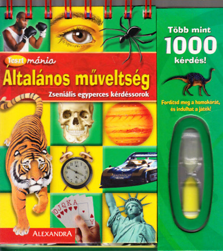 Leyer Ginda - Tesztmánia:Általános műveltség - Zseniális egyperces kérdéssorok, több mint 1000 kérdés