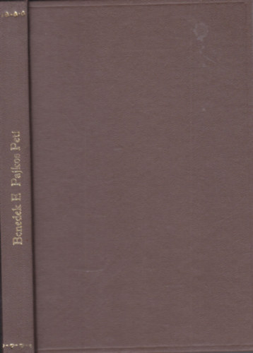 Benedek Elek - Pajkos Peti huncutkodásai (I. kiadás)