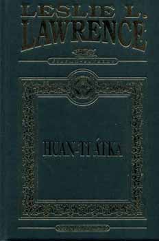 Leslie L. Lawrence - Huan-Ti tka (dszkiads)