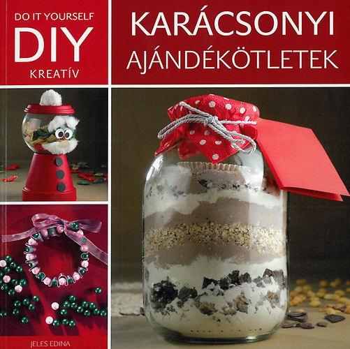 DIY: Karcsonyi ajndktletek