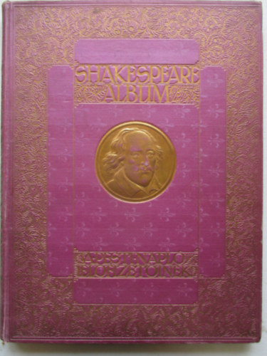 Shakespeare album (A Pesti Napló előfizetőinek)