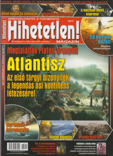 Szcs Rbert (fszerk.) - Hihetetlen! magazin 2015 november XV. vf. 11. szm (169.) szm