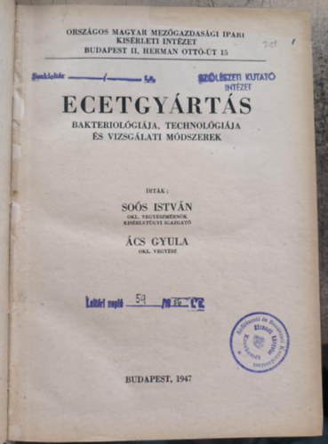 Sos Istvn, cs Gyula - Ecetgyrts bakterolgija, technolgija s vizsglati mdszerek