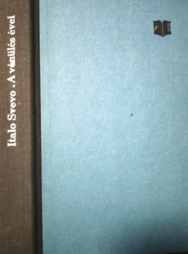 Italo Svevo - A vnls vei
