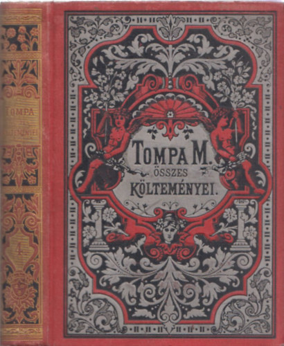 Tompa Mihály - Tompa Mihály összes költeményei IV.