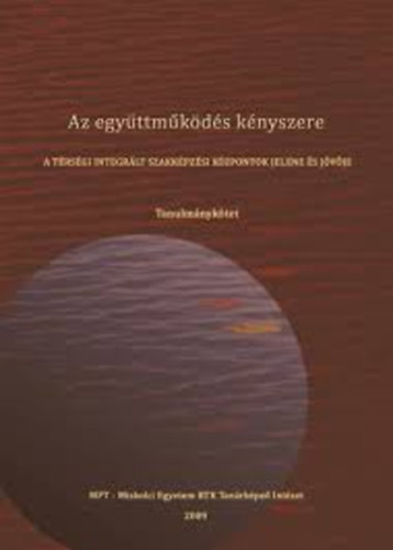 Az együttműködés kényszere