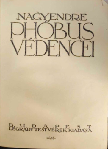 Nagy Endre - Phbus vdencei