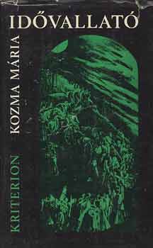 Kozma Mária - Idővallató