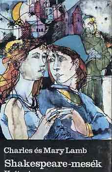 Charles Lamb; Mary Lamb - Shakespeare-mesék