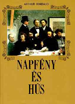 Arthur Rimbaud - Napfny s hs