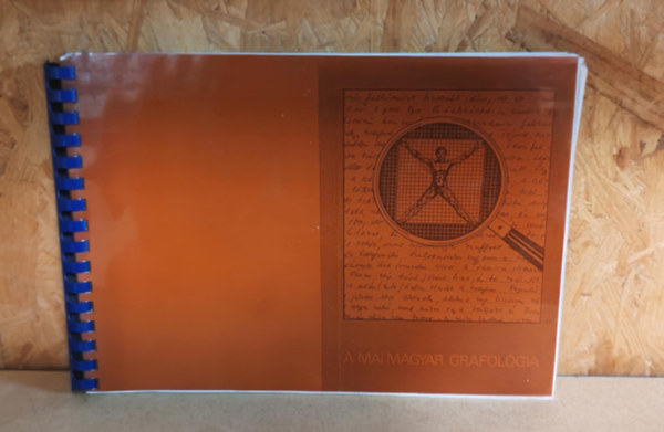 dr.- Gulys Agrdi - A mai magyar grafolgia - Jegyzet a Grafolgiai Intzet hallgati szmra