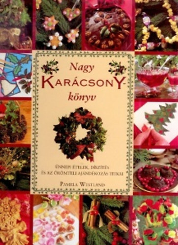 Pamela Westland - Nagy Karácsony-könyv