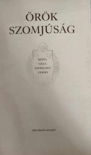 KPES GZA - rk szomjsg (Kpes Gza szerelmes versei)