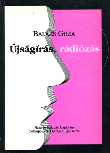 Dr. Bal�zs G�za - �js�g�r�s, r�di�z�s