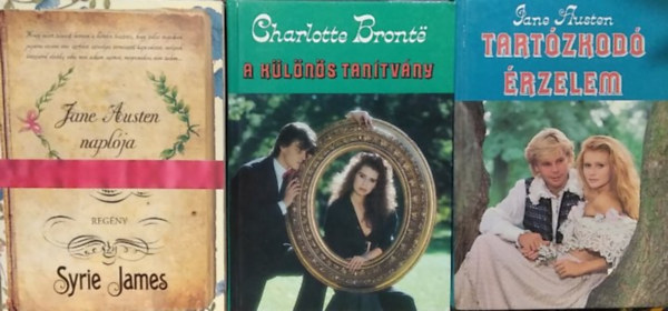 Jane Austen, Charlotte Brontë, Syrie James - 3 db-os romantikus könyvcsomag: Tartózkodó érzelem+ A különös tanítvány+ Jane Austen naplója