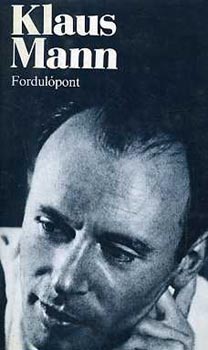 Klaus Mann - Fordulópont