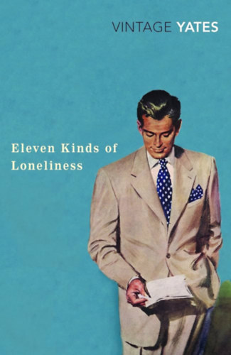 Yeats, Richard - Eleven Kinds of Loneliness