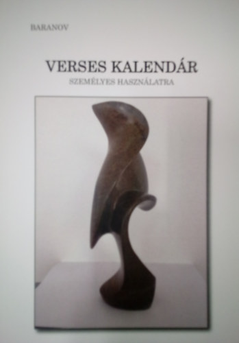 Baranov ( Dr. Fzesi Szlva ) - Verses kalendr szemlyes hasznlatra