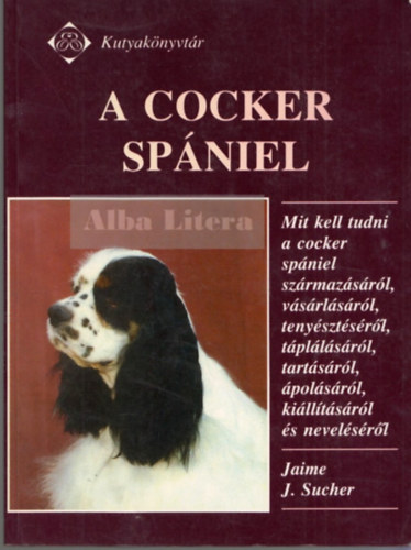 Jaime J. Sucher - A cocker spniel