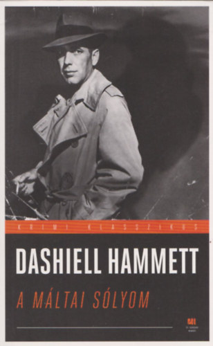 Dashiell Hammett - A máltai sólyom
