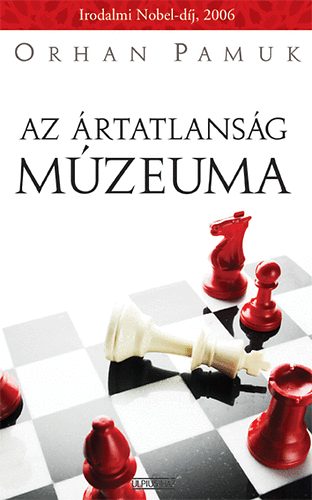 Orhan Pamuk - Az rtatlansg mzeuma