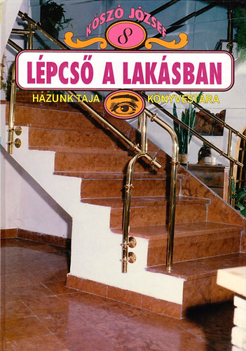 K�sz� J�zsef - L�pcs� a lak�sban