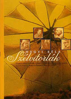 Hegyi B�la - Sz�lvitorl�k